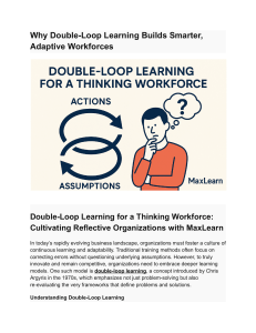Double-Loop Learning: Building Adaptive Workforces