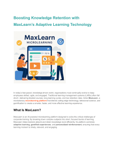 MaxLearn: Adaptive Learning for Enhanced Knowledge Retention