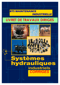 BTS Maintenance Industrielle: Systèmes Hydrauliques - Corrigés