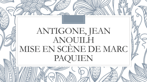 Antigone d'Anouilh : Mise en scène de Marc Paquien - Analyse