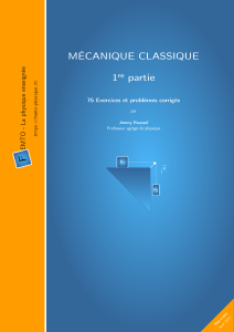 Mécanique Classique : Exercices et Problèmes Corrigés