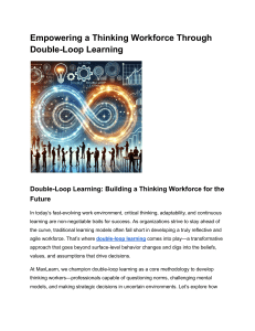 Double-Loop Learning: Empowering a Thinking Workforce