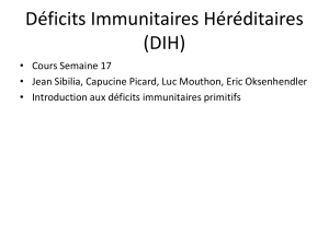 Déficits Immunitaires Héréditaires (DIH) : Cours d'Immunologie