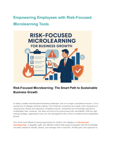 Risk-Focused Microlearning: Empowering Employees for Growth
