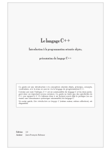 Le langage C++ : Introduction &agrave; la programmation orient&eacute;e objets
