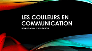 Couleurs en Communication: Signification et Utilisation