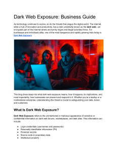 Dark Web Exposure: A Business Guide to Prevention & Response