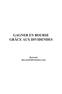 Gagner en Bourse avec les Dividendes: Guide Complet