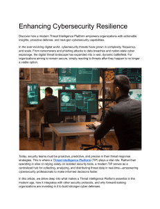 Threat Intelligence Platforms: Enhancing Cybersecurity