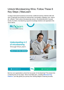 Unlock Microlearning Wins with MaxLearn: 6 Key Steps