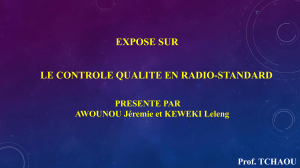 Contrôle Qualité en Radio-Standard : Présentation