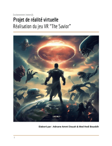 The Savior: Jeu VR immersif - Pr&eacute;sentation du projet
