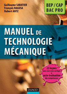 Manuel de Technologie Mécanique : CAP, BEP, Bac Pro