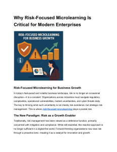 Risk-Focused Microlearning: Critical for Modern Enterprises