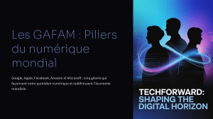 GAFAM : Piliers du numérique mondial