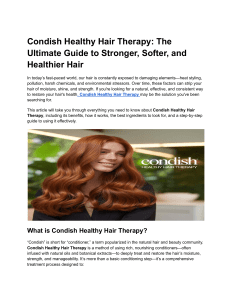 Condish Healthy Hair Therapy: Guide to Stronger Hair