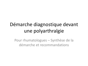 Démarche diagnostique de la polyarthralgie pour rhumatologues