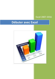 Tutoriel Excel 2007-2016 : Débuter avec Excel
