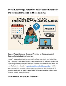Spaced Repetition & Retrieval Practice in Microlearning