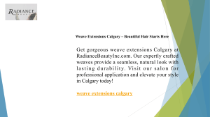 Weave Extensions Calgary – Beautiful Hair Starts Here