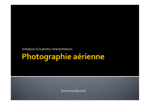 Initiation à la photo-interprétation : Cours sur la photographie aérienne