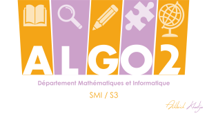 Cours d'Algorithmique (ALGO) SMI/S3