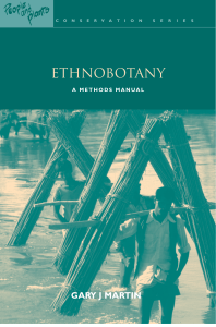 Ethnobotany: A Methods Manual