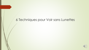 6 Techniques pour Voir sans Lunettes - Amélioration de la Vue