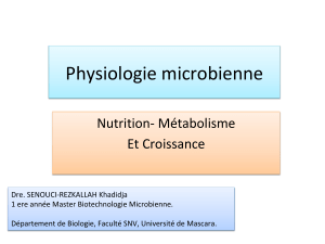 Physiologie Microbienne: Nutrition, Métabolisme et Croissance