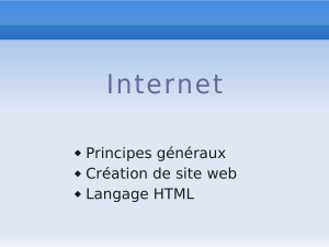 Bases d'Internet et HTML : Présentation sur la création de sites web