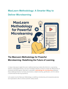 MaxLearn Methodology  A Smarter Way to Deliver Microlearning