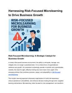Harnessing Risk-Focused Microlearning to Drive Business Growth