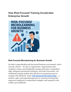 Risk-Focused Microlearning: Accelerate Enterprise Growth