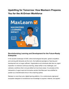 Maxlearn: AI-Driven Upskilling for the Future Workforce