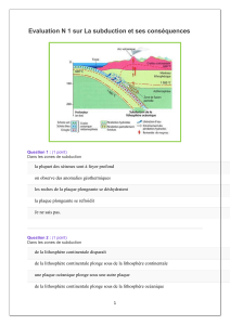 Évaluation Subduction et Conséquences - Géologie