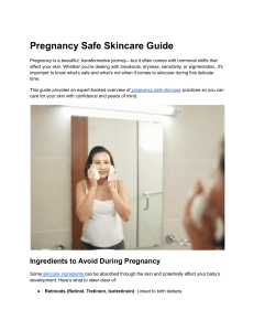 Pregnancy Safe Skincare Guide: Ingredients & Routine