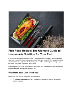 Homemade Fish Food Recipe: Ultimate Nutrition Guide