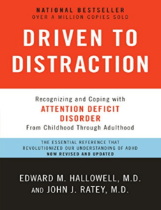 Driven to Distraction: Understanding ADD/ADHD