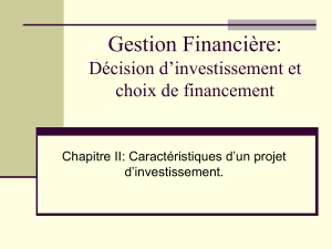 Gestion Financière: Décision d'Investissement et Financement