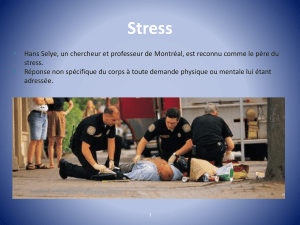 Présentation sur le stress : Définition, sources et gestion