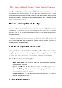 Slope Game: A Simple, Addictive Browser Game Analysis