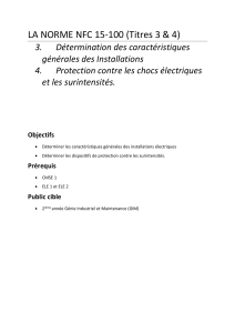 LA NORME NF C 15-100 3 4