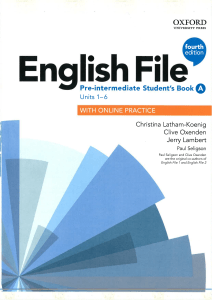 English File Pre-intermediate Student's Book A Units 1-6