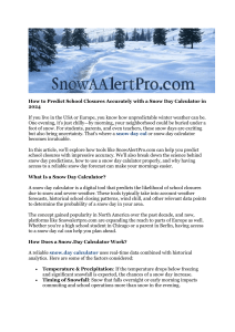 Snow Day Calculator: Predict School Closures Accurately