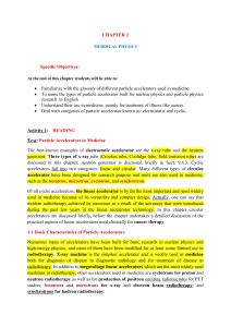 Particle Accelerators in Medicine: Medical Physics