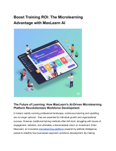 Boost Training ROI  The Microlearning Advantage with MaxLearn AI