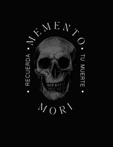 Memento Mori: Reflexiones sobre la Vida y la Muerte
