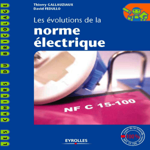 Norme électrique NF C-15 100 : Guide des évolutions et conformité