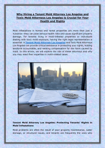Why Hiring a Tenant Mold Attorney Los Angeles and Toxic Mold Attorneys Los Angeles is Crucial for Your Health and Rights