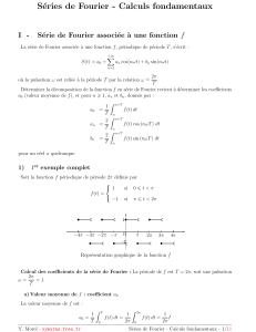Séries de Fourier : Calculs fondamentaux et exemples